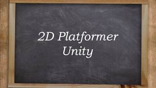 Unity 2D Character Platformer