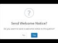 What's New: Welcome Notice Prompts