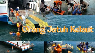 Pertolongan Orang Jatuh kelaut II Safety drill part 3