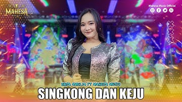 ERSA AMELIA - SINGKONG DAN KEJU I Mahesa Music
