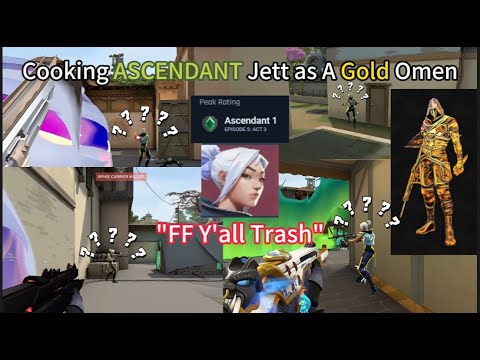 How I cooked ASCENDANT trash-talking Jett as A Gold Omen? - Have Game Play #valorant #valorantclips