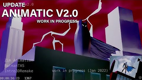 Animatic Update 2.0 - Batman: The Animated Series 3D Intro Remake