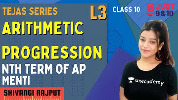Tejas | Arithmetic Progression | L3 | Class 10 | Menti | Just 9th and 10th | Shivangi Rajput