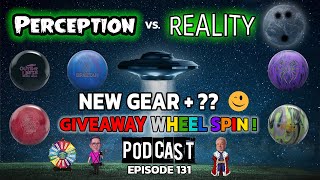 Perception vs. Reality Podcast | Episode 131