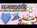 PENTECOSTÉS y La Casa del Espíritu Santo | Unai Quirós