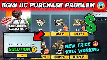 BGMI UC PURCHASE PROBLEM DOLLARS 😱 PURCHASE FAILED PAYMENT ERROR PLEASE TRY AGAIN LATER SOLUTION FIX