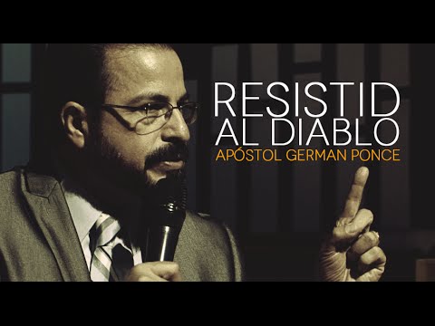 Apóstol German Ponce Resistid Al Diablo - domingo 23 de agosto 2015