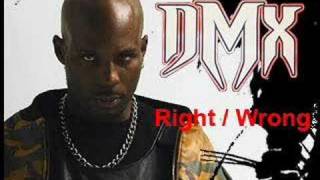 DMX - Right / Wrong chords