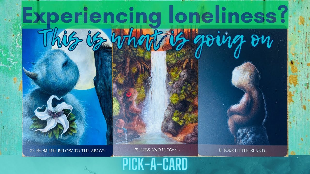 ✧Experiencing Loneliness? This Is What Is Going On!✧ Timeless Pick-A-Card Reading
