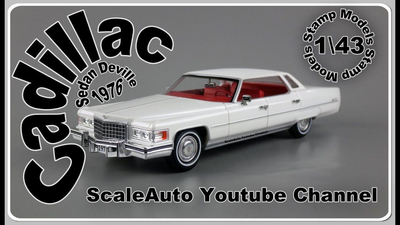 Stamp Models Cadillac Sedan Deville 1976 1# - YouTube