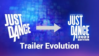 Just Dance Trailers Evolution - (1 - 2023 Edition)