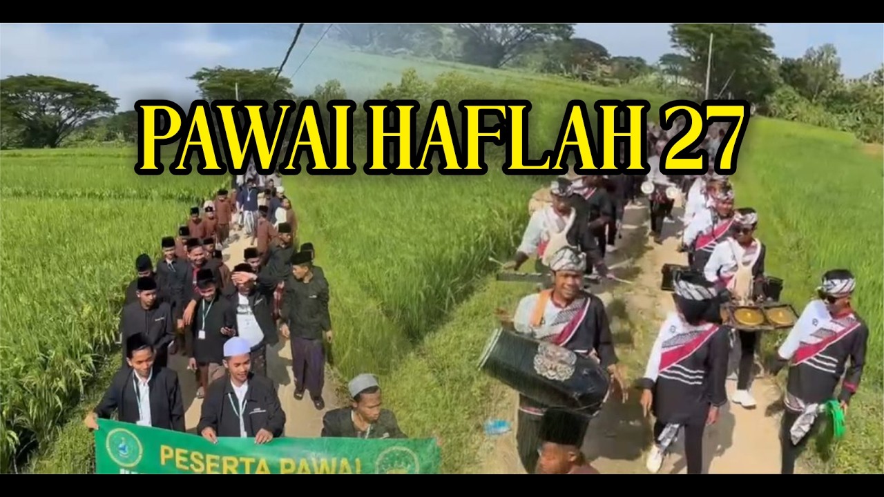 PAWAI HAFLAH 27 & REUNI AKBAR ISMUKA KE 4