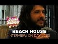 Capture de la vidéo Beach House - Interview: On Day Jobs - Juan's Basement