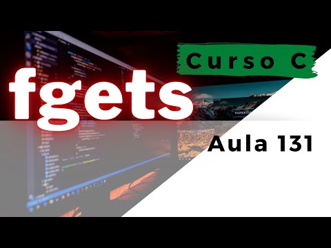 Como ler uma String com a função fgets() na linguagem de programação C? | aula 131