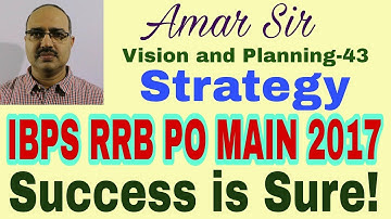 Complete Planning: IBPS RRB PO MAIN-2017: #Amar Sir