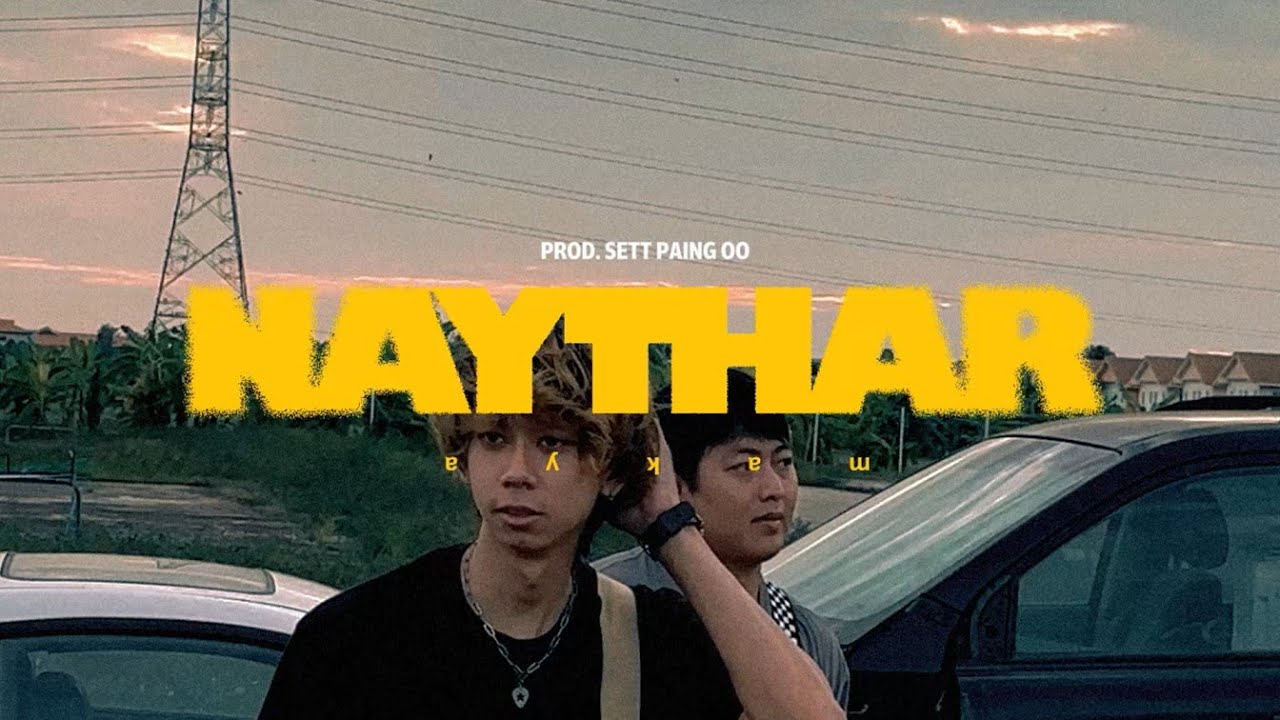 YELLOW HEART - NAY THAR MA KYA (OFFICIAL LYRIC VIDEO)