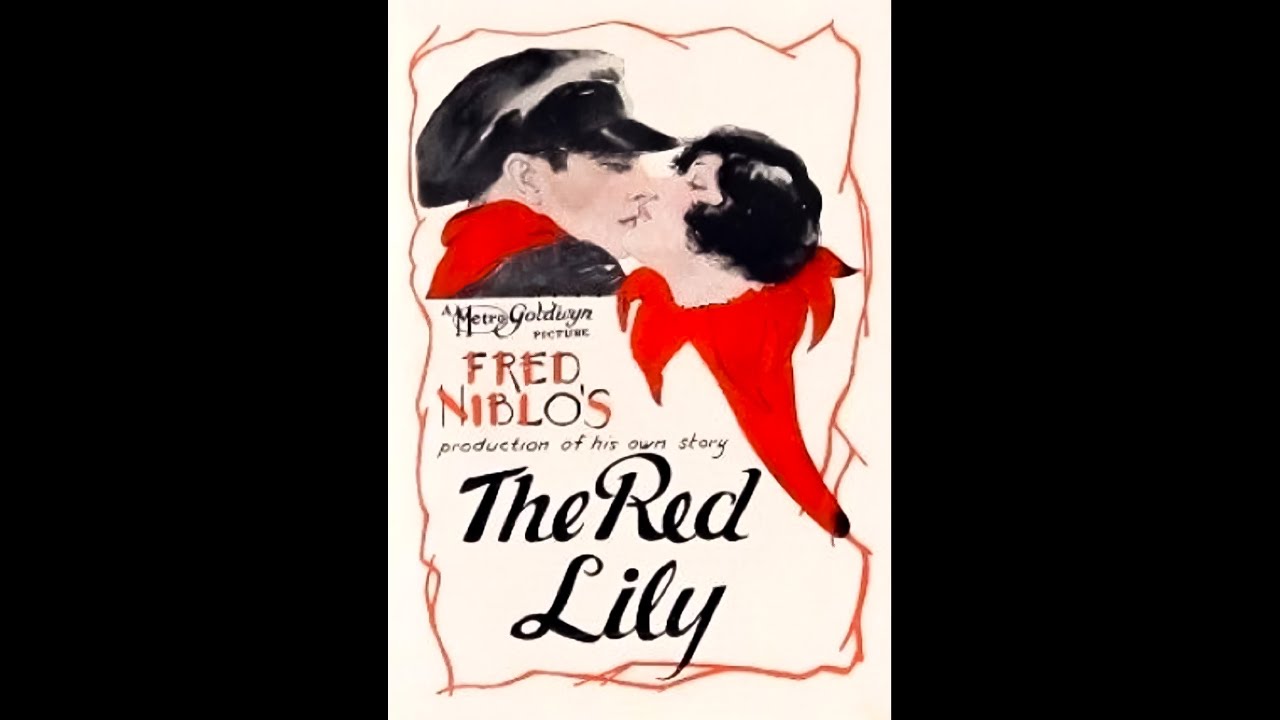 The Red Lily (1924)  by Fred Niblo High Quality Full Movie