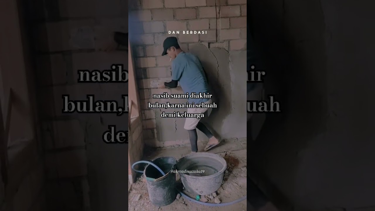 nasib suami diakhir bulan tetap selalu ingat dihatimu utk keluarga #tukang  #nasibsuamidiakhirbulan