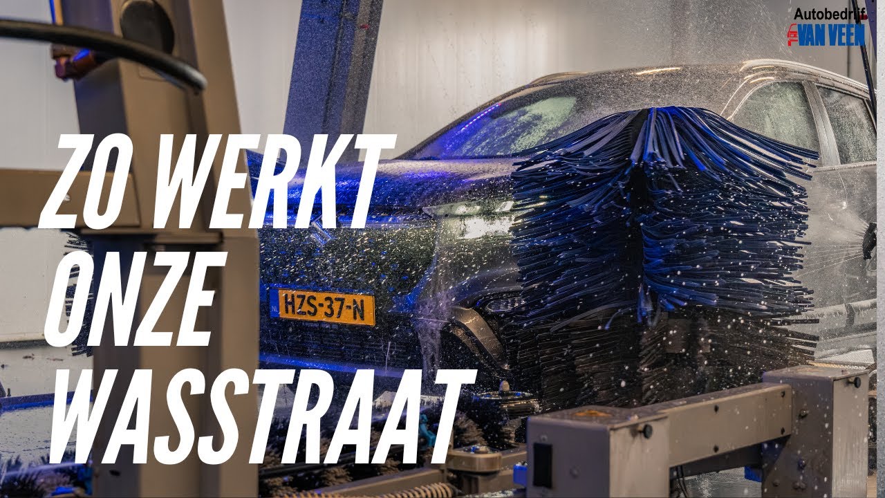 Hoe werkt de wasstraat van Carwash van Veen in Assen?