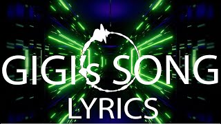 Video thumbnail of "GIGI's Song | THERE IS NO GAME: WRONG DIMENSION"