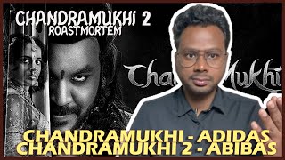 Chandramukhi Welding Chestonda? | Chandramukhi 2 Review | RoastMortem | Lawrence, Kangana, MM Kreem