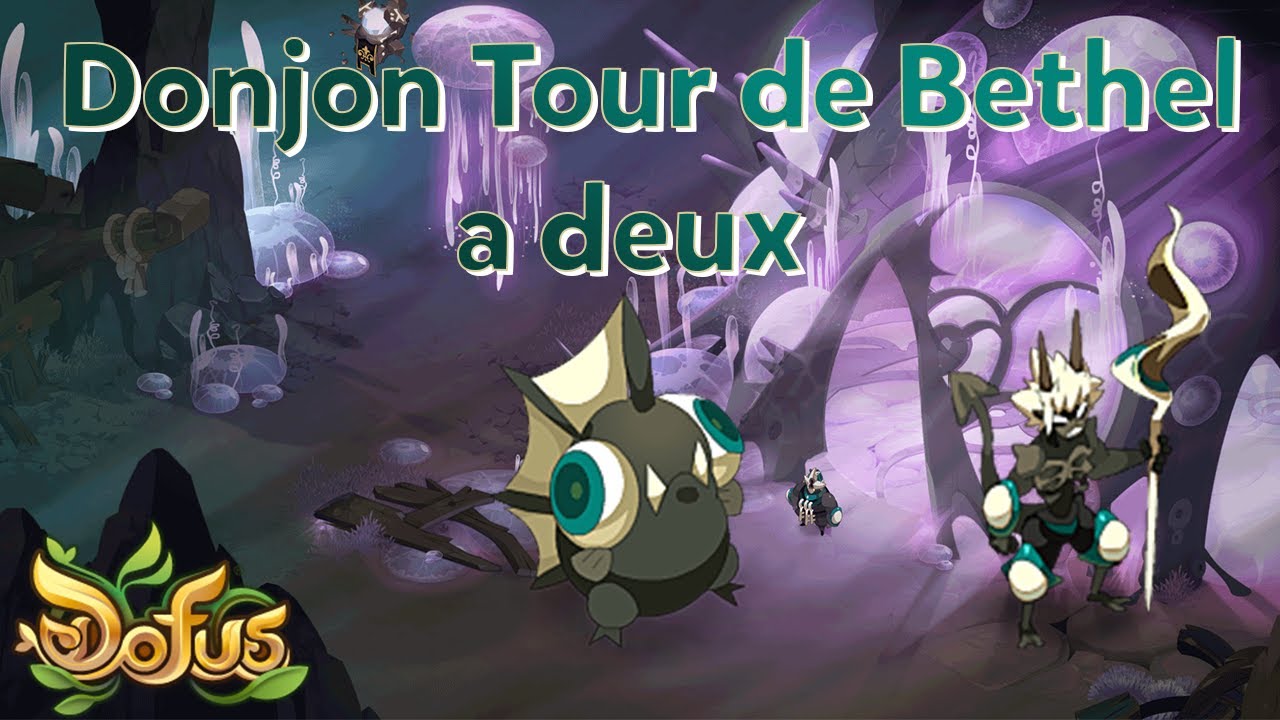 tour bethel dofus