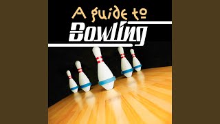 Learning to Bowl - The Correct Bowling Method