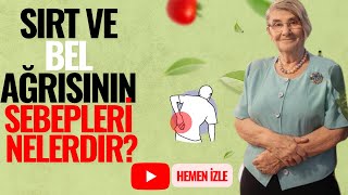 Canan Karatay- Sirt Ve Bel Ağrisinin Sebepleri̇ Nelerdi̇r?