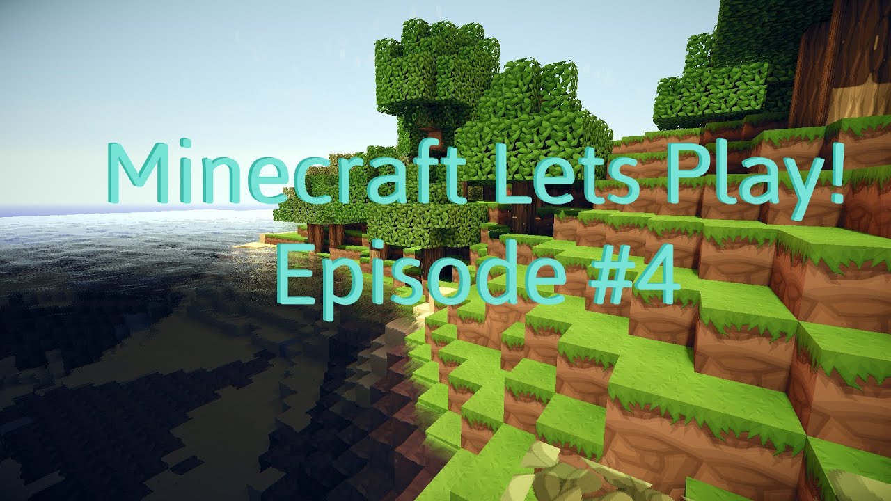 Minecraft Lets Play! Episode 4 (1.17) - YouTube