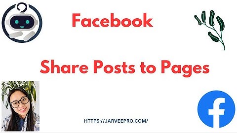 Facebook Posts || Share Posts to Pages with #jarveepro #facebookpost