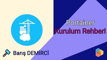 Ev Sunucunuza Mutlaka Kurun! Portainer kurulum rehberi | Docker Container Yöneticisi