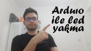 Arduino ile led yakma /blink / Detaylı kod yazımı / Detaylı tinkercad devre şeması ..
