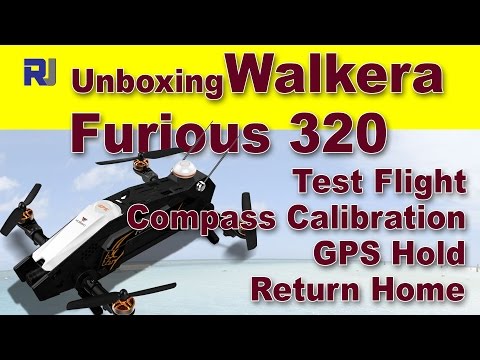 Walkera Furious 320 Unboxing, GPS Hold, Return Home Flight