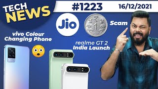 Jio ₹1 Scam, realme GT 2 India Launch,OnePlus Nord 2 CE 1st Look,vivo Colour Changing Phone-#TTN1223