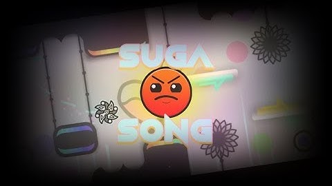 Crystal CM | WE CAN FINALLY PLAY THIS LEVEL!!! - Geometry Dash - Suga Song by HotoCot