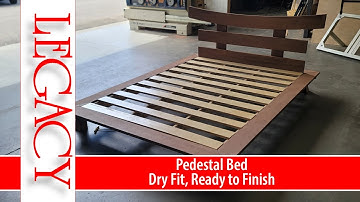 The Pedestal Bed - Dry Fit. Creating Perfect Parts with The Maverick CNC and Sketchup