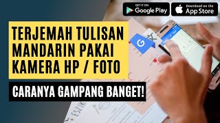 CARA TERJEMAH BAHASA MANDARIN - INDONESIA TANPA KETIK PAKAI GOOGLE TRANSLATE - GOOGLE翻譯拍照翻譯功能操作.印尼文