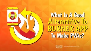 What Is A Good Alternative To Burner App To Make PVAs