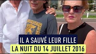 'Il est plus qu'un frère' : Patrick a sauvé leur fille la nuit du 14 juillet 2016 'Il est plus qu'un frère' : Patrick a sauvé leur fille la nuit du 14 juillet 2016