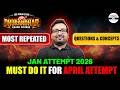 🔁 Most Repeated Questions &amp; Concepts of JEE Main Jan Attempt 2026 - Must Do It for April Attempt