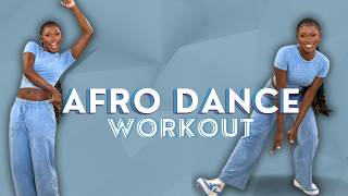 AFRO DANCE WORKOUT | 20 MINUTES | AFRO WORKOUT + TUTORIAL ON MY PAGE | PART 3