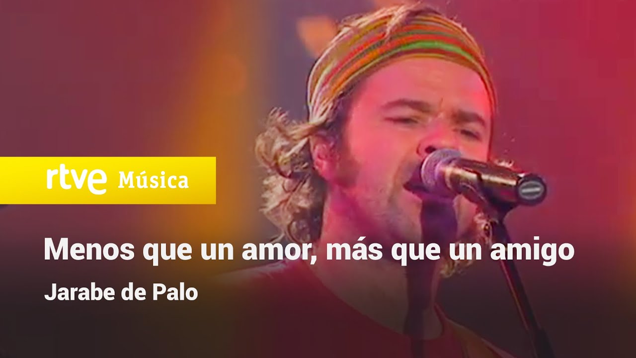 MENOS QUE UN AMOR MÁS QUE UN AMIGO - Jarabe de Palo (Conciertos Radio 3) 2005