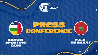 Bangui Sporting Club v F.U.S de Rabat - Press Conference