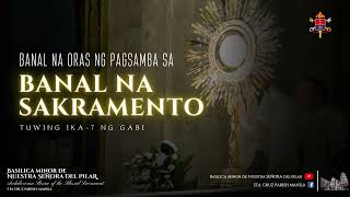2174 - BANAL NA ORAS NG PAGSAMBA SA BANAL NA SAKRAMENTO  Agosto 22, 2026