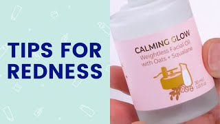 Tips To Reduce Redness Facetory