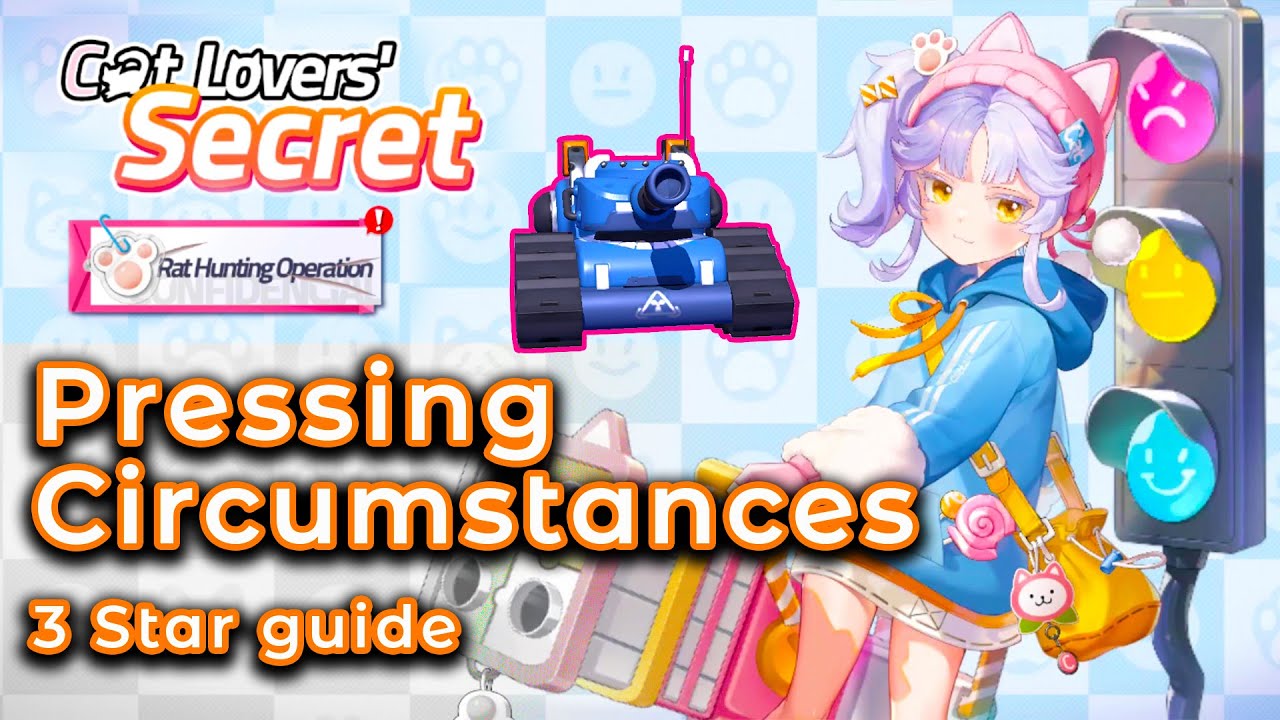 Figure Fantasy: Cat Lovers' Secret - Rat Hunting Operation - Pressing Circumstances - 3 Star Guide