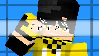 HIP meme [remake] || minecraft animation || Gift to @YellowzAnaqi