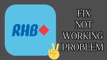 Fix RHB Mobile Banking App Not Working(Not Open) Problem || TECH SOLUTIONS BAR