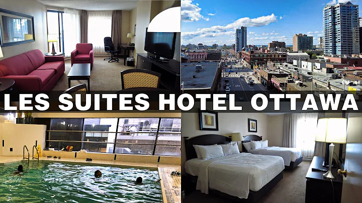 Ottawa Hotel Review & Tour | Les Suites Hotel