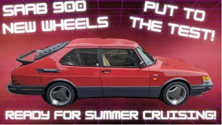 The Saab 900 Is Ready For Summer! New Wheels And Thorough Road Test.